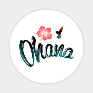 Ohana 1 Magnet